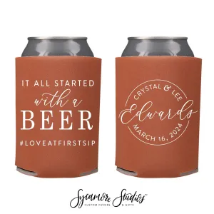 It All Started With A Beer - Wedding Can Cooler #209R